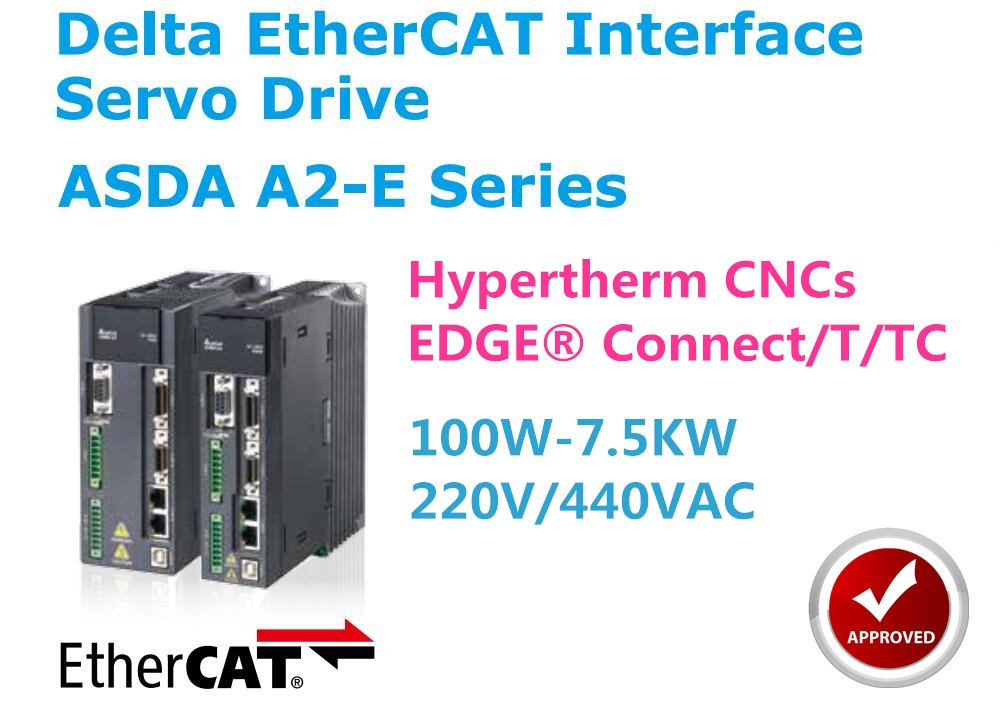 Delta A2 Servo Motor Drive Kit EtherCAT Drives for Hypertherm EDGE Connect/T/TC CNC Plasma Cutting System